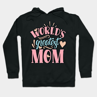 Worlds Greatest Mom Perfect Womens Mothers Day Mom Mommy Hoodie